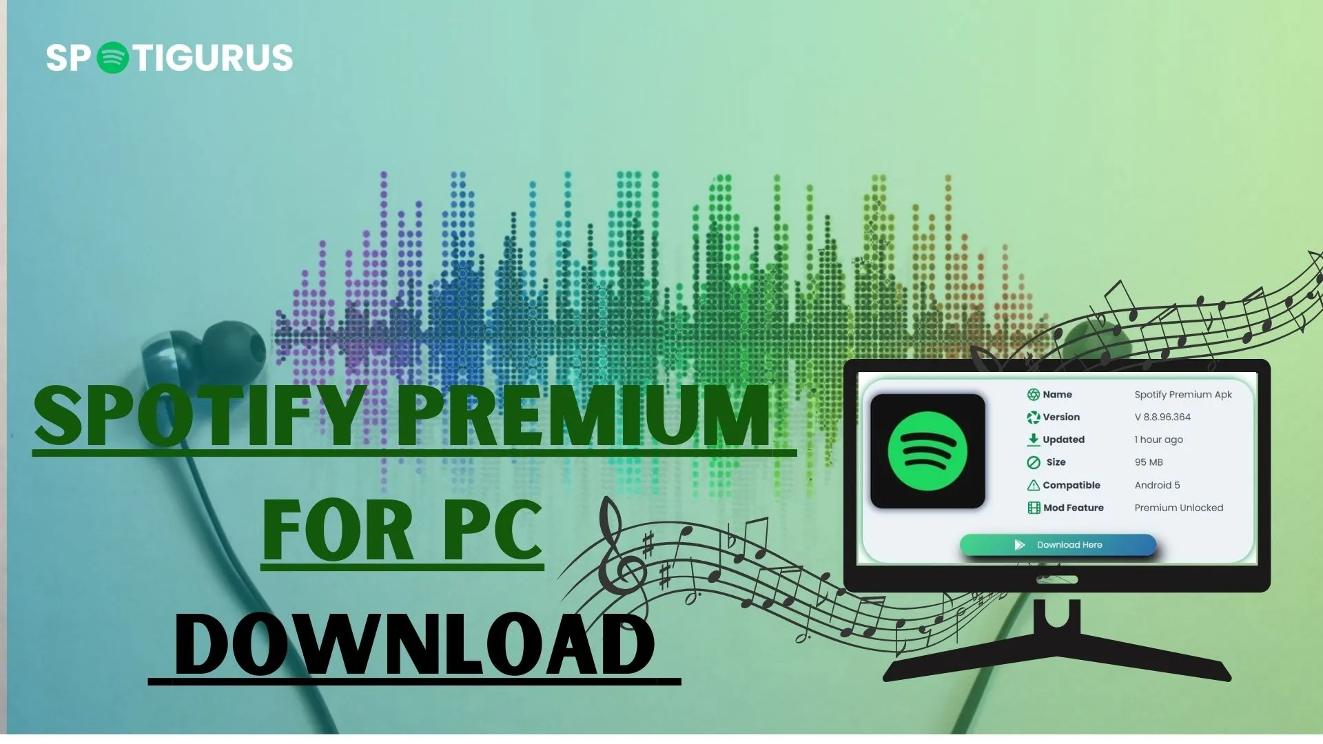 Spotify premium APK pc download feature image